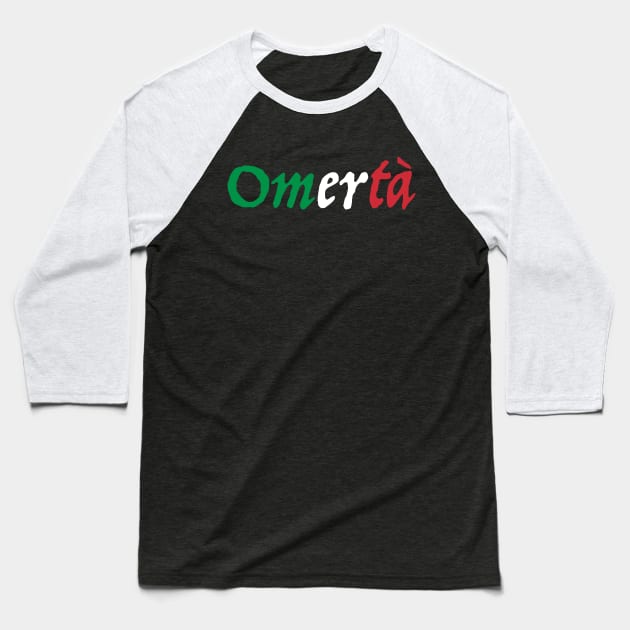 Omerta Italian Flag - A Mulberry Mobsters Baseball T-Shirt by The Social Club